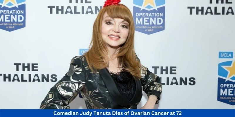 Comedian Judy Tenuta Dies of Ovarian Cancer at 72