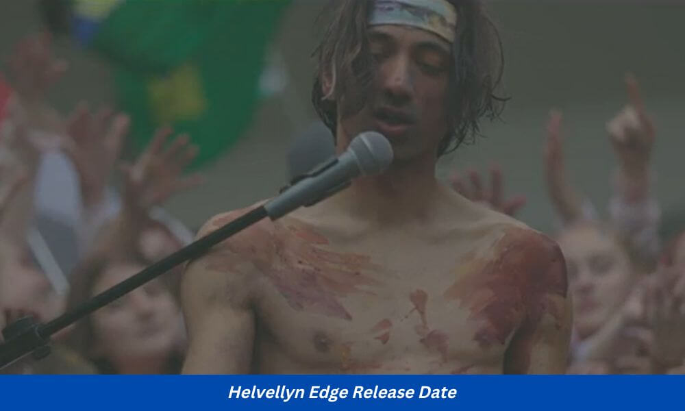 Helvellyn Edge release date
