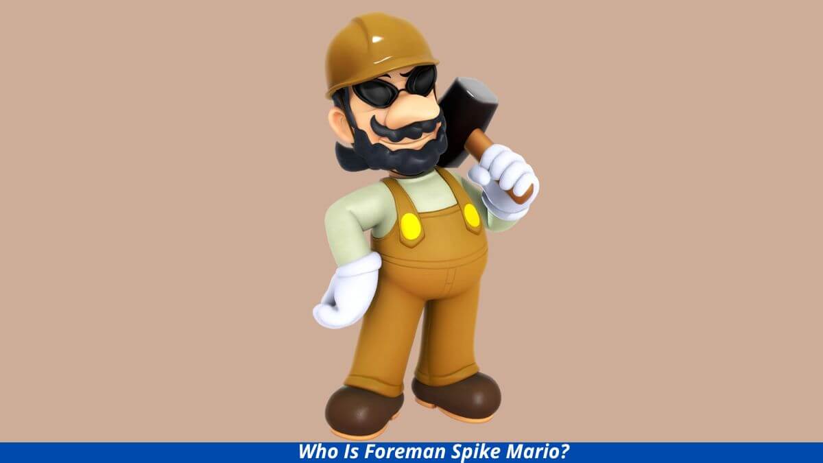 Who Is Foreman Spike Mario