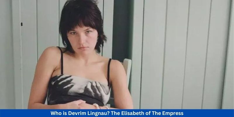Who is Devrim Lingnau The Elisabeth of The Empress